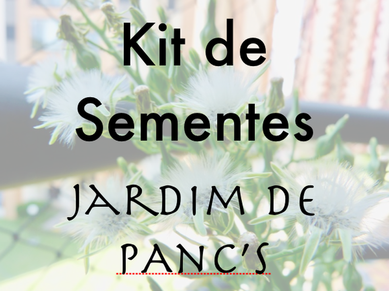 Kit de Sementes - Jardim de PANC